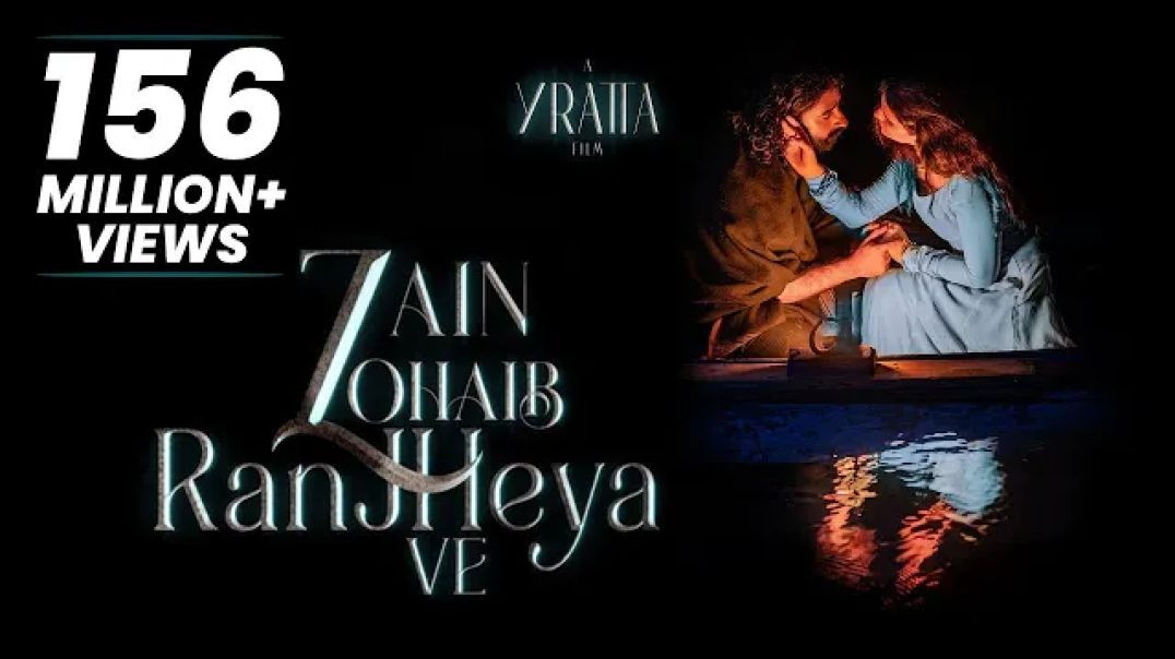 ⁣Ranjheya_Ve_Zain_Zohaib_Yratta_media_